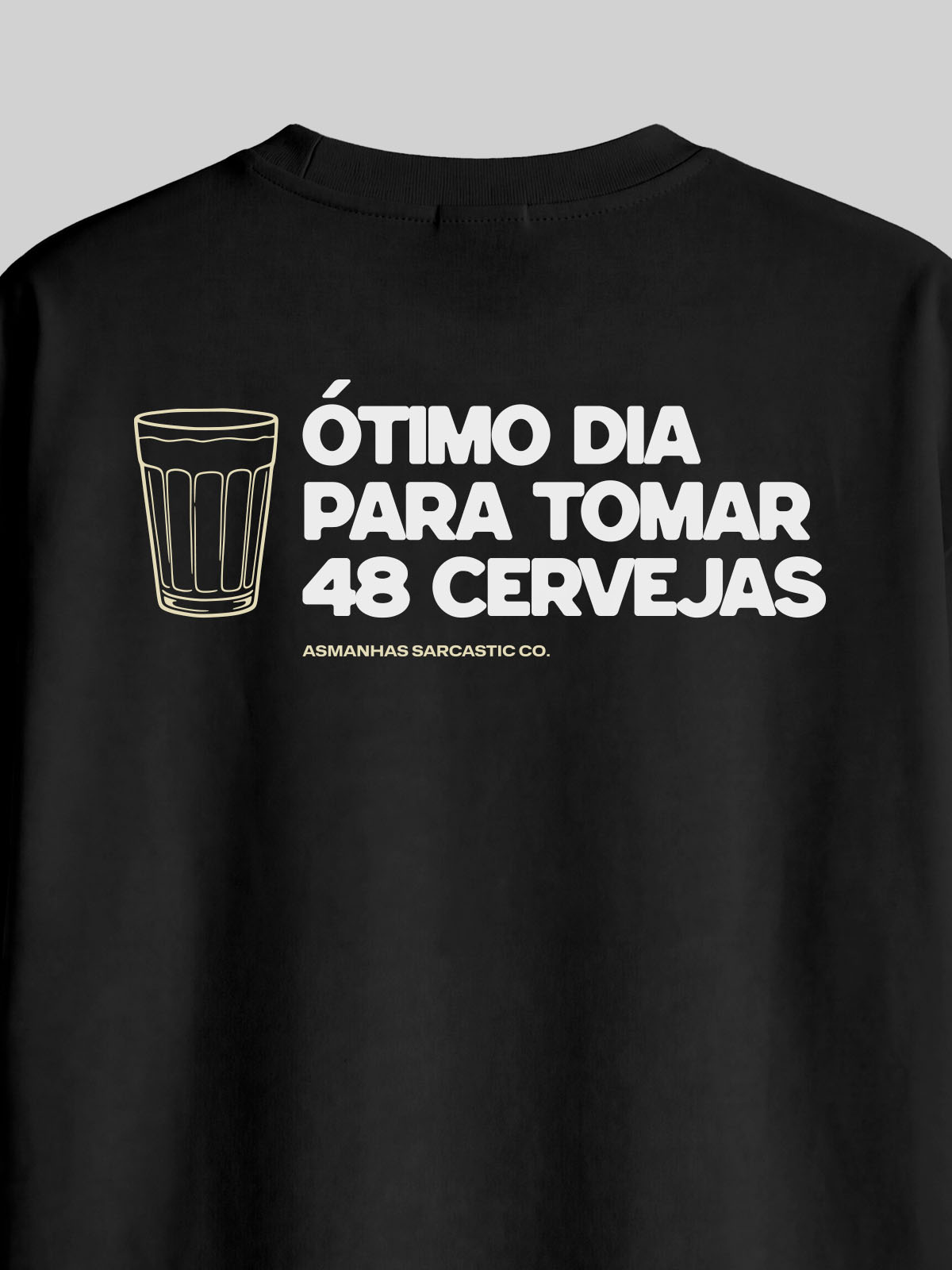 Camiseta Oversized 48 Cervejas Asmanhas