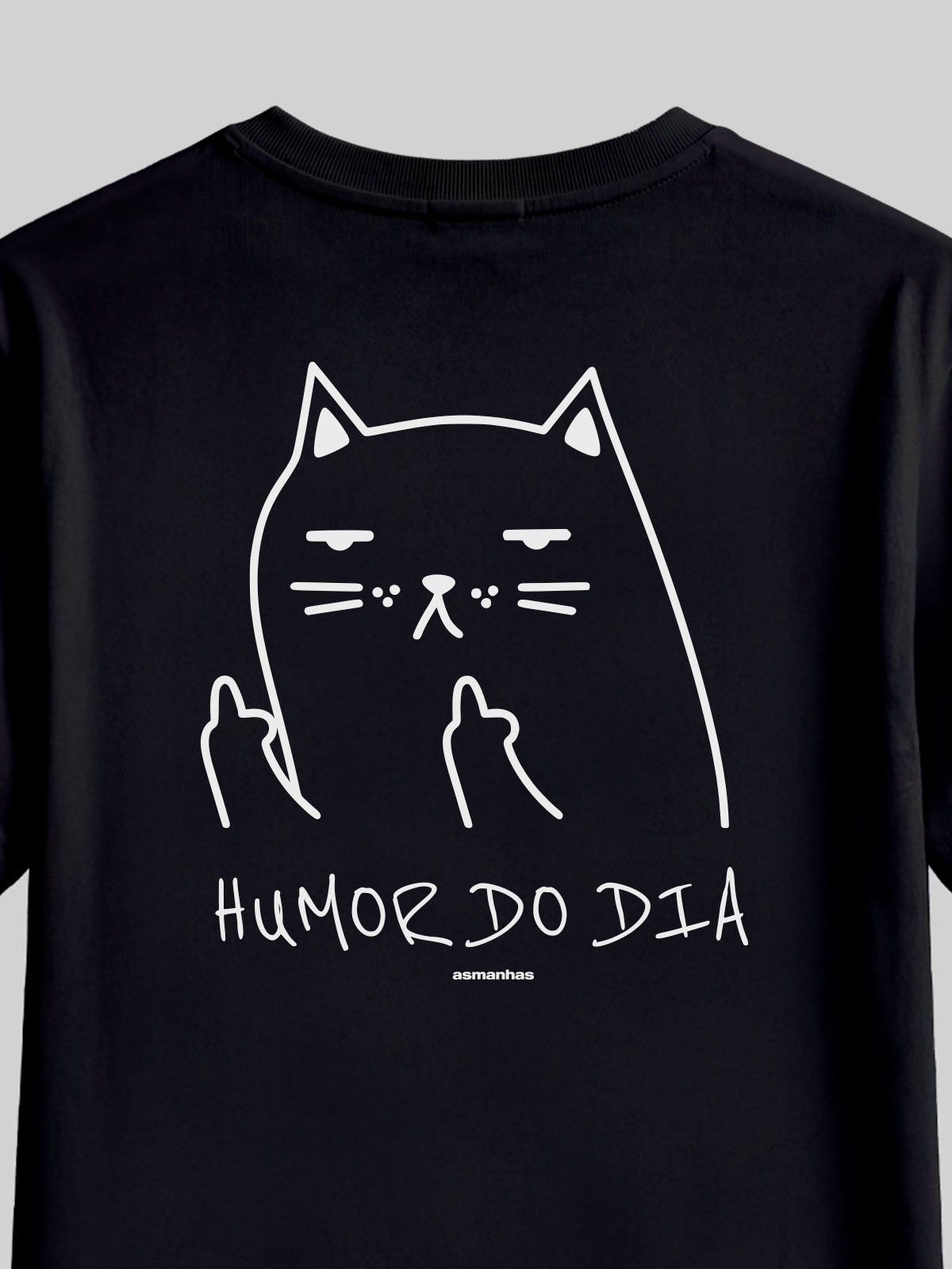 Camiseta Humor do Dia Asmanhas