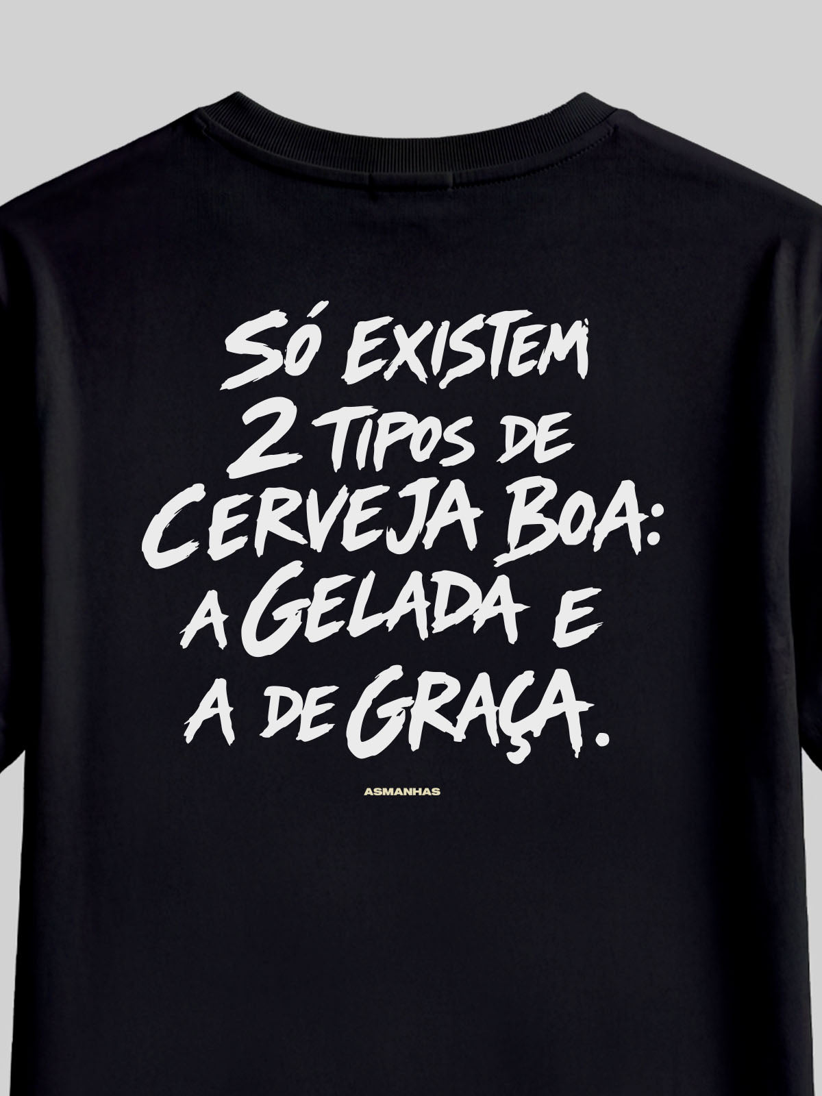 Camiseta 2 Tipos de Cerveja Asmanhas