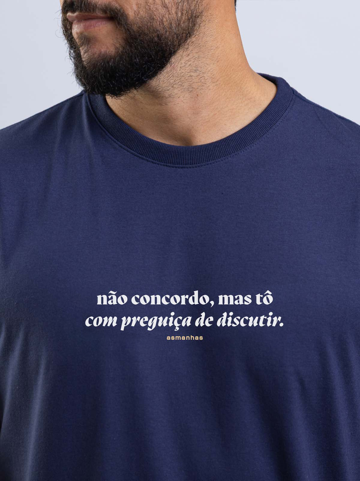 Camiseta Preguiça de Discutir Asmanhas Liquida