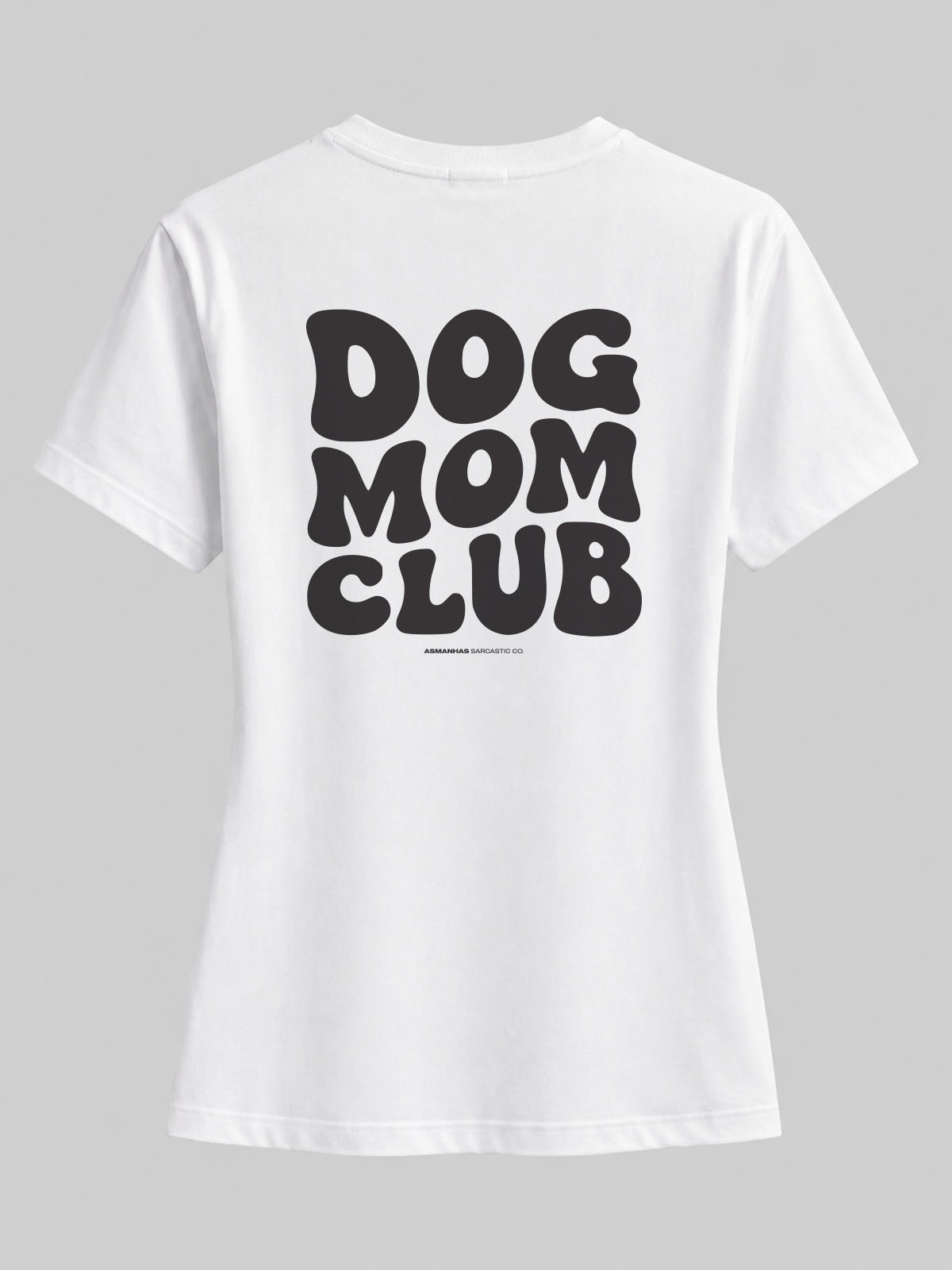 Camiseta Feminina Dog Mom Club Asmanhas