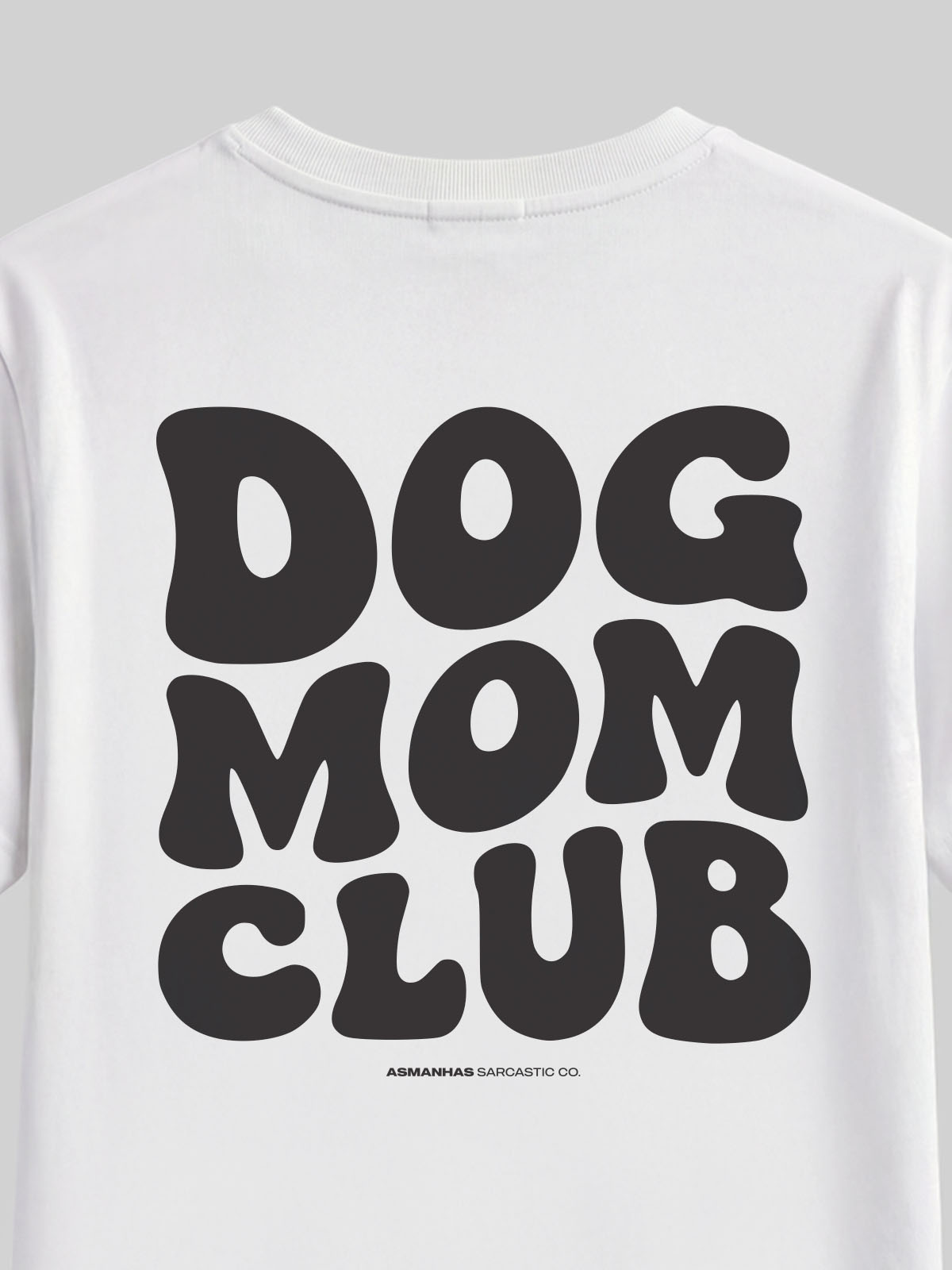 Camiseta Feminina Dog Mom Club Asmanhas