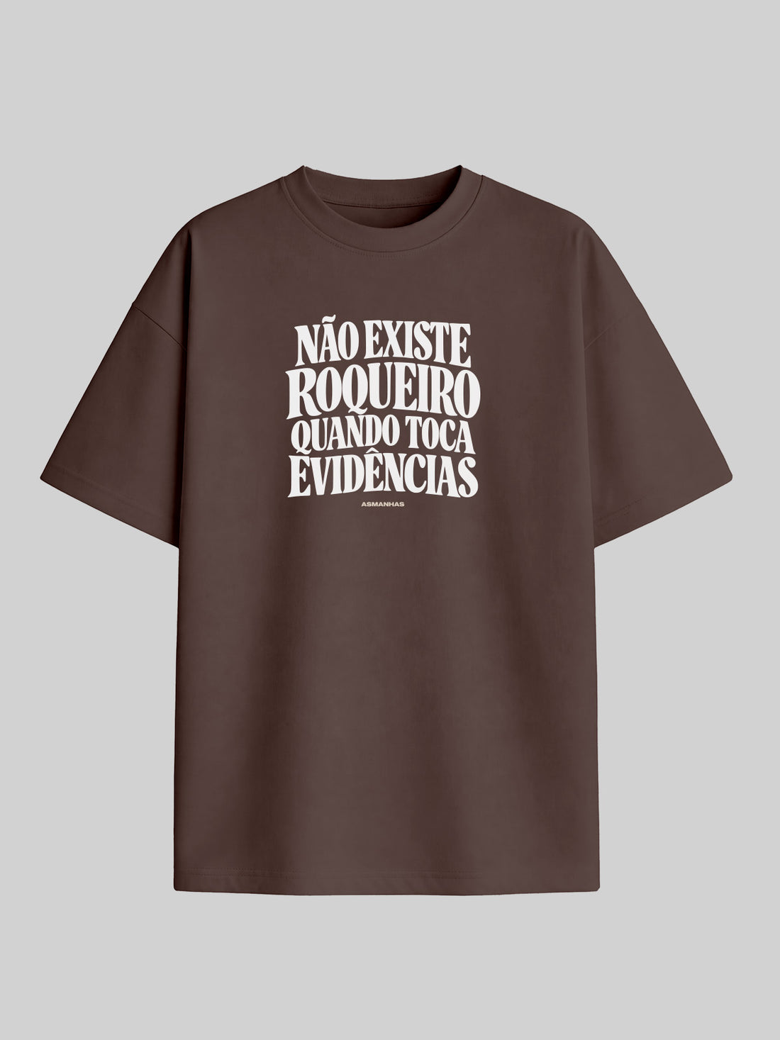 Camiseta Oversized Quando Toca Evidências Asmanhas