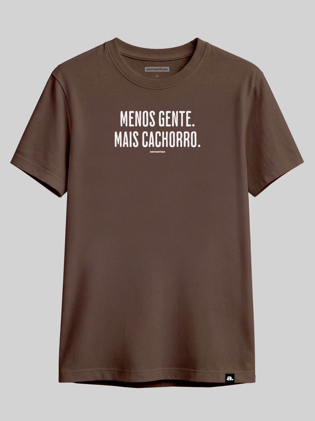 Camiseta Menos Gente Mais Cachorro Asmanhas