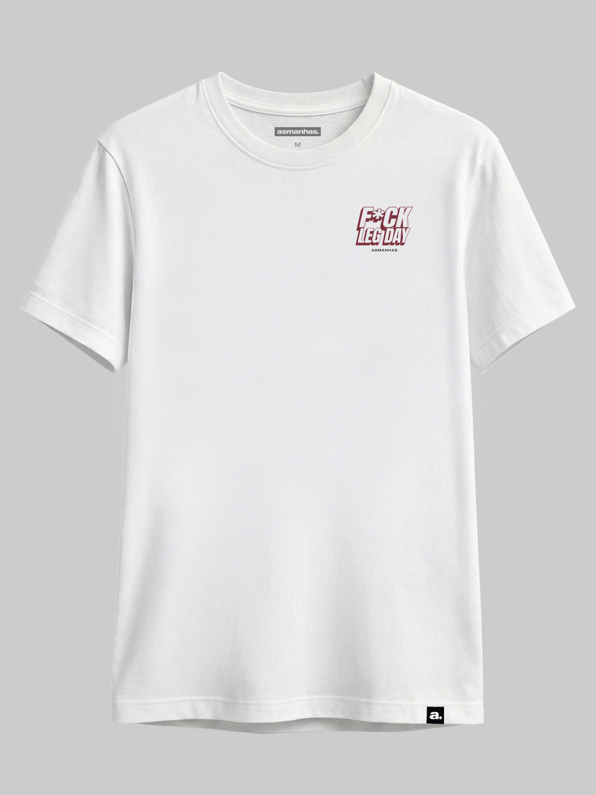Camiseta F*ck Leg Day Asmanhas