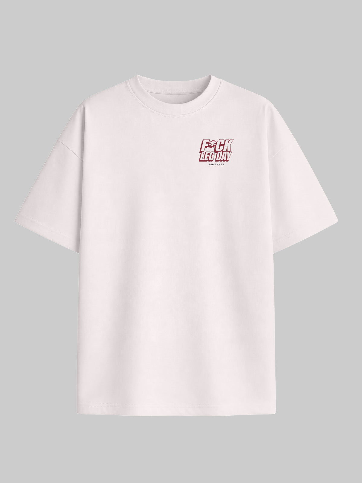 Camiseta Oversized F*ck Leg Day Asmanhas