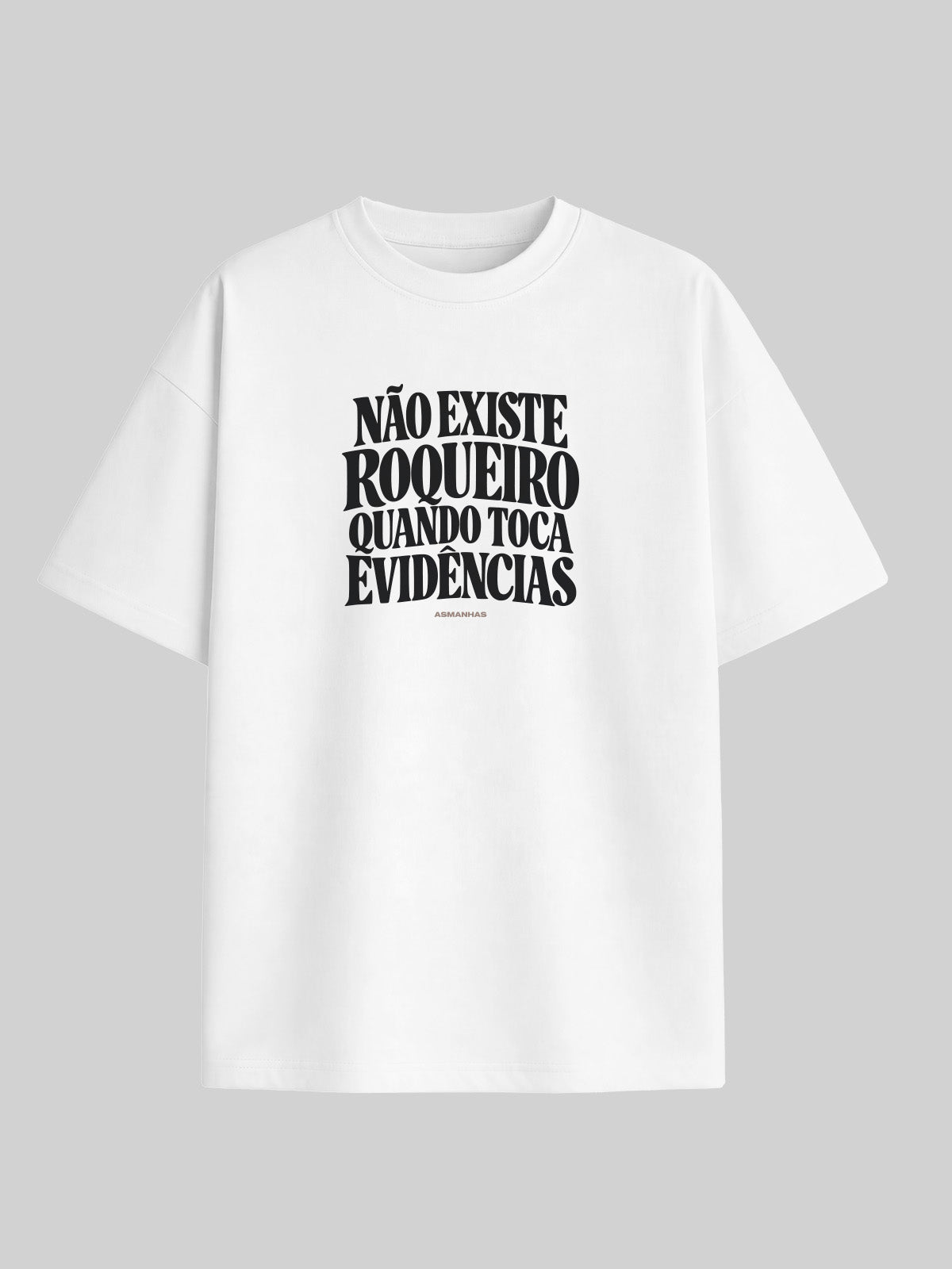 Camiseta Oversized Quando Toca Evidências Asmanhas