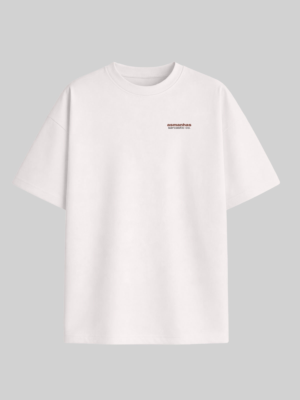 Camiseta Oversized I Am Suave But Vocês me estressam Asmanhas