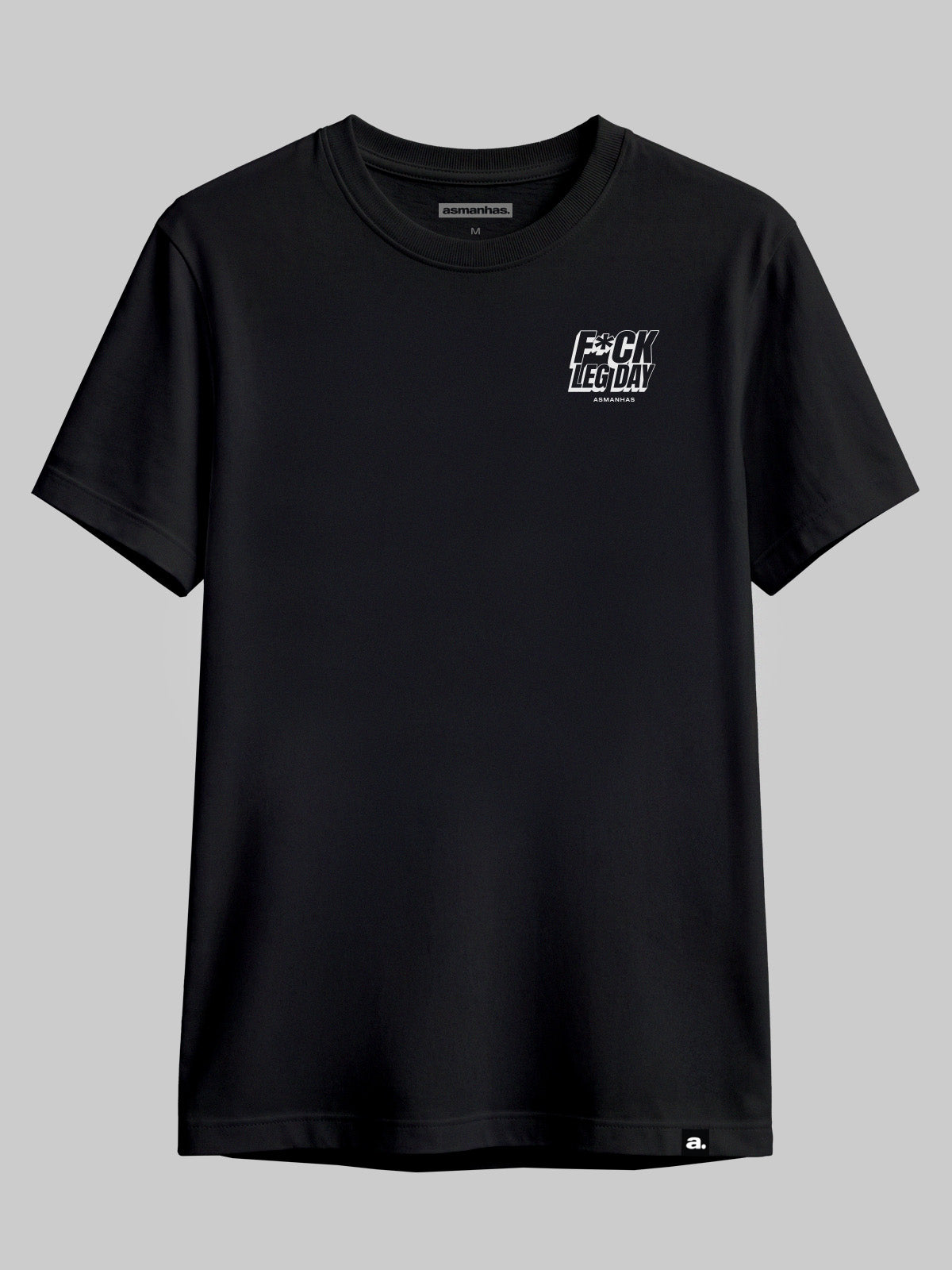 Camiseta F*ck Leg Day Asmanhas