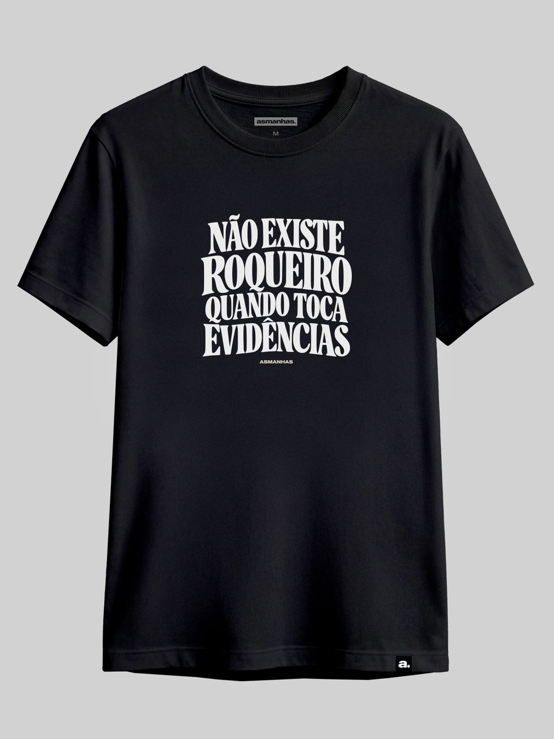 Camiseta Quando Toca Evidências Asmanhas