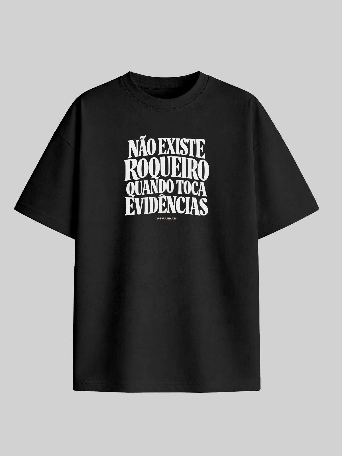 Camiseta Oversized Quando Toca Evidências Asmanhas