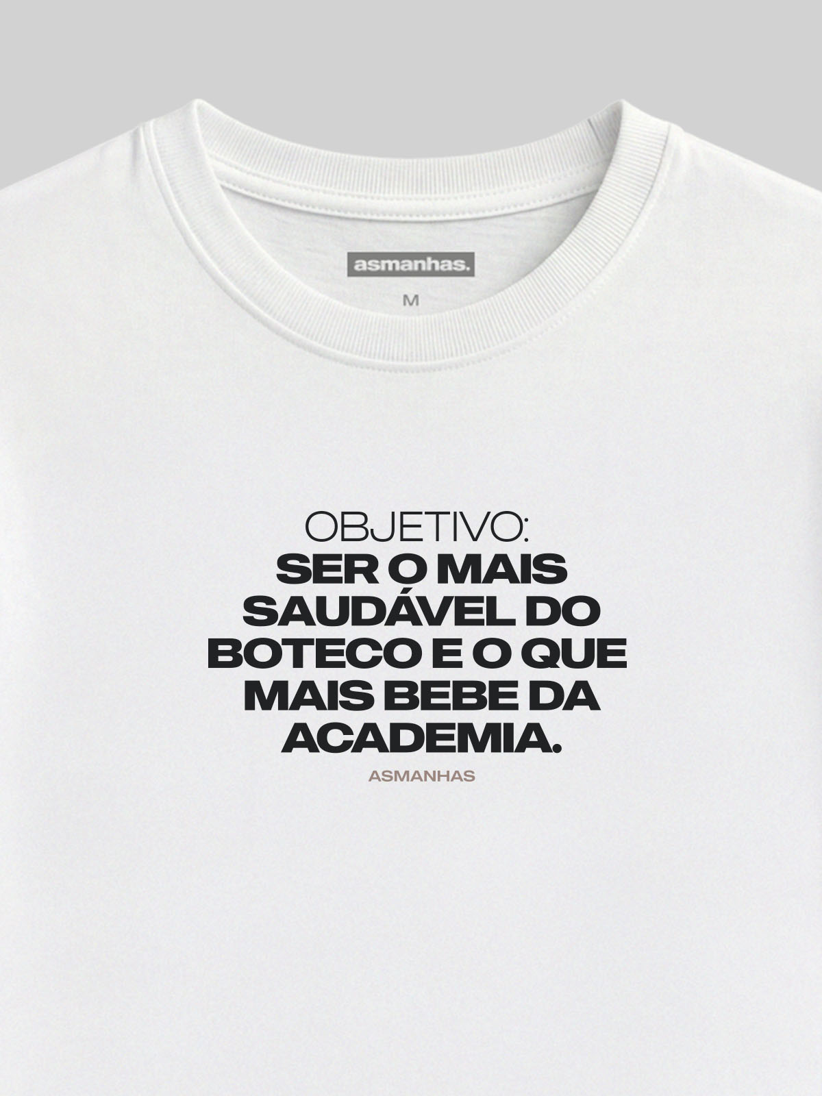 Camiseta Feminina Mais Saudável do Boteco Asmanhas