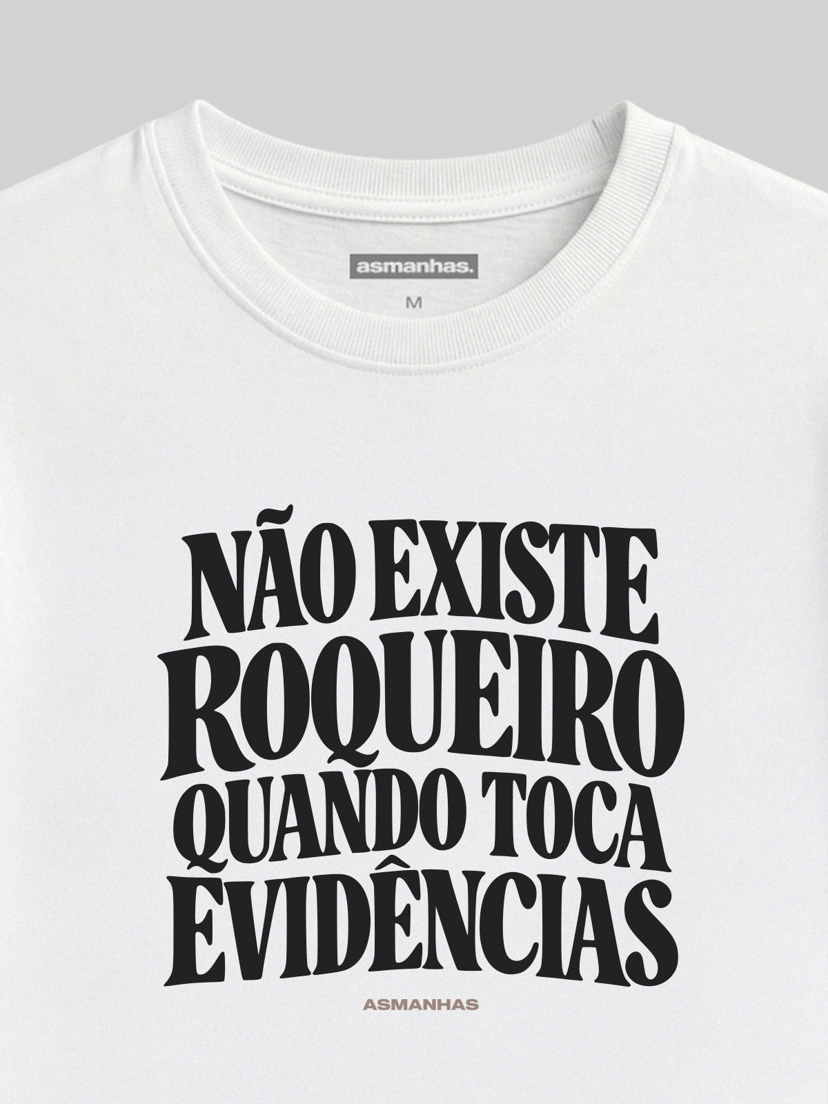 Camiseta Quando Toca Evidências Asmanhas