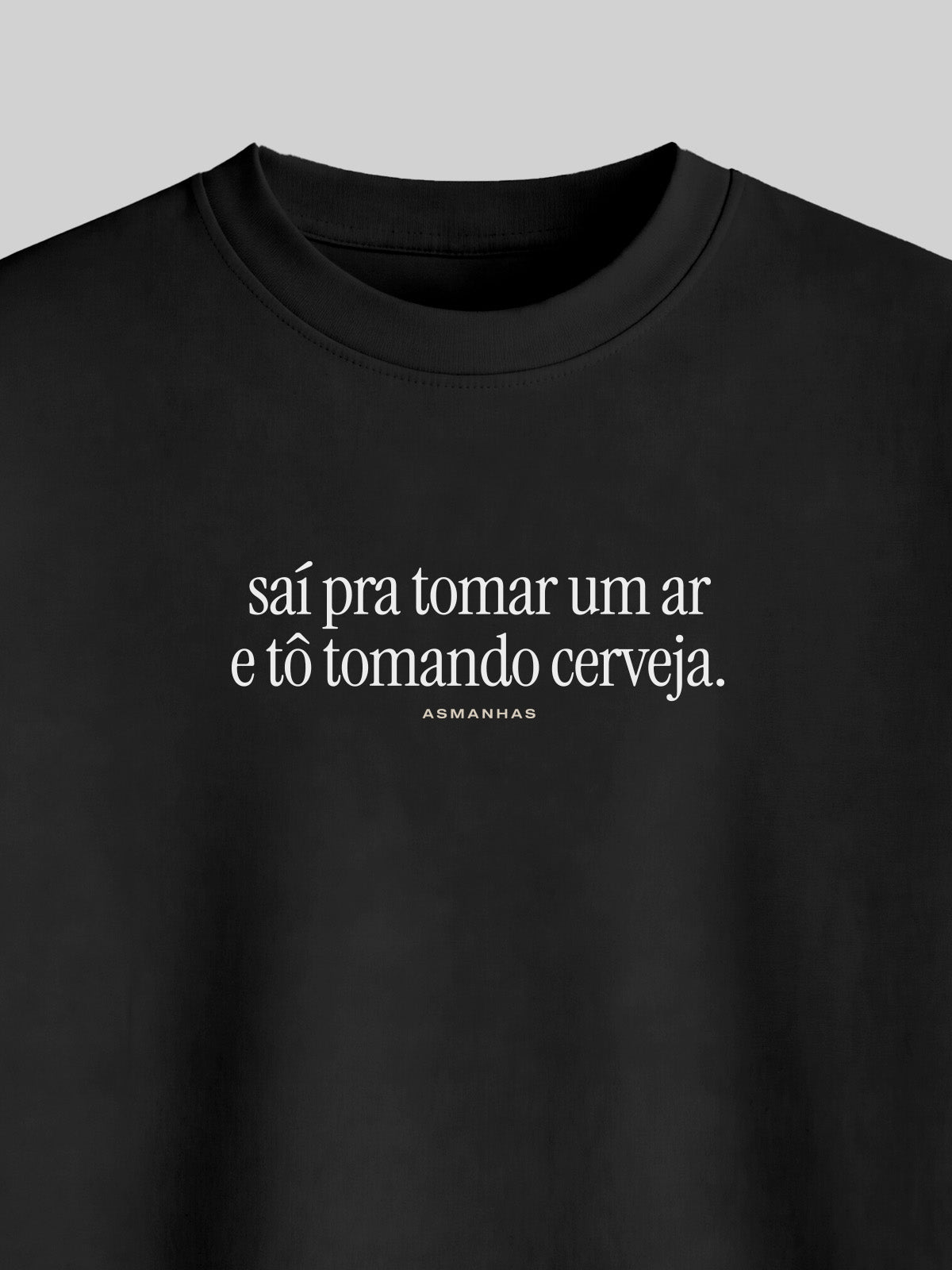 Camiseta Oversized Tô Tomando Cerveja Asmanhas
