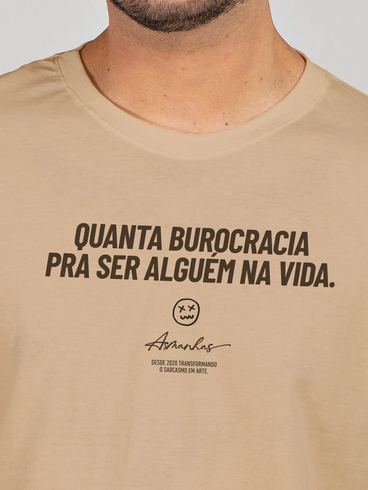 Camiseta Quanta Burocracia Asmanhas