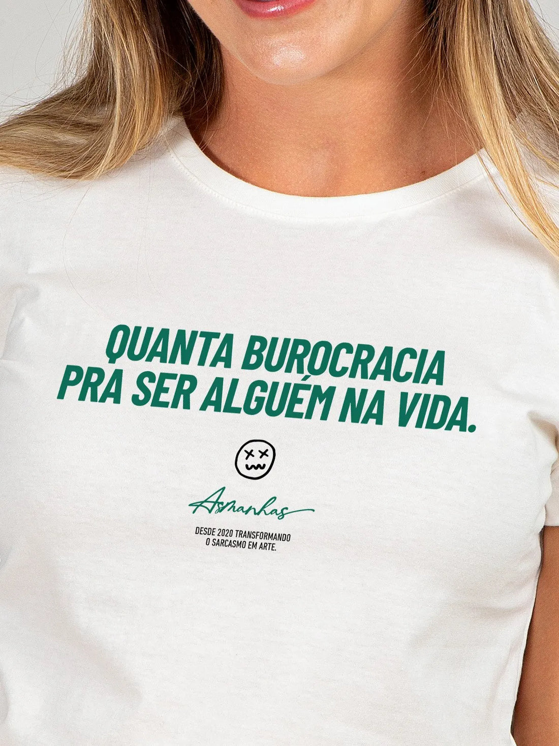 Camiseta Feminina Quanta Burocracia Asmanhas