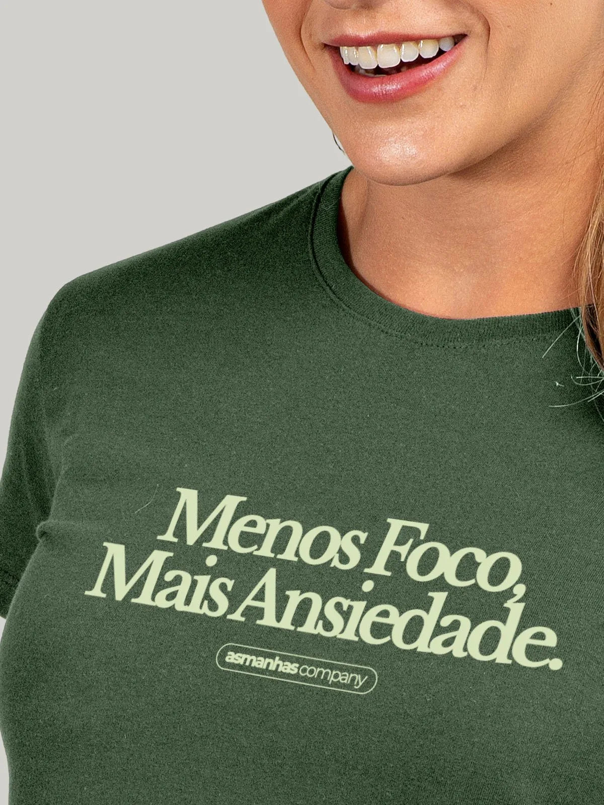 Camiseta Feminina Menos Foco Mais Ansiedade Asmanhas