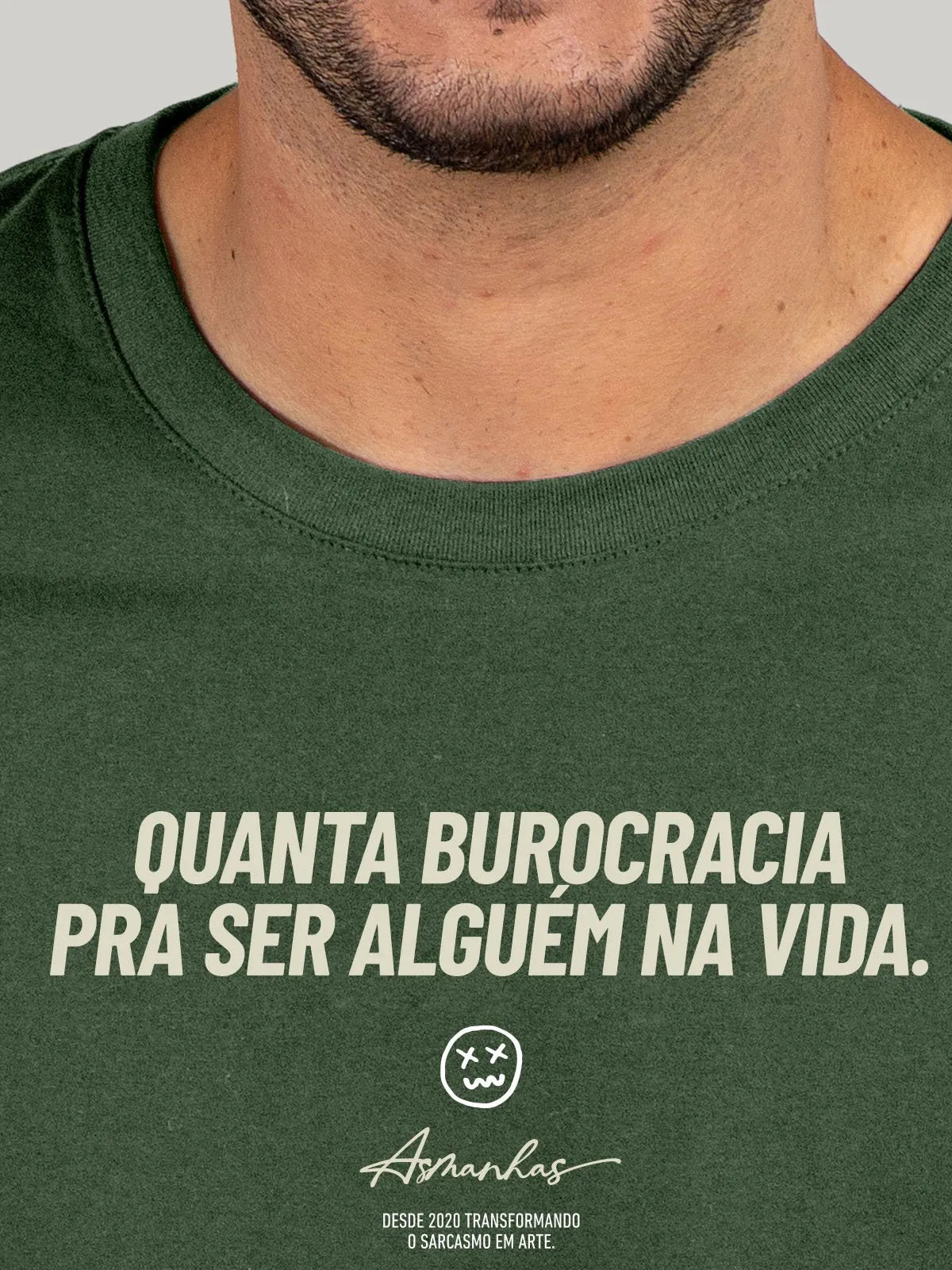 Camiseta Quanta Burocracia Asmanhas