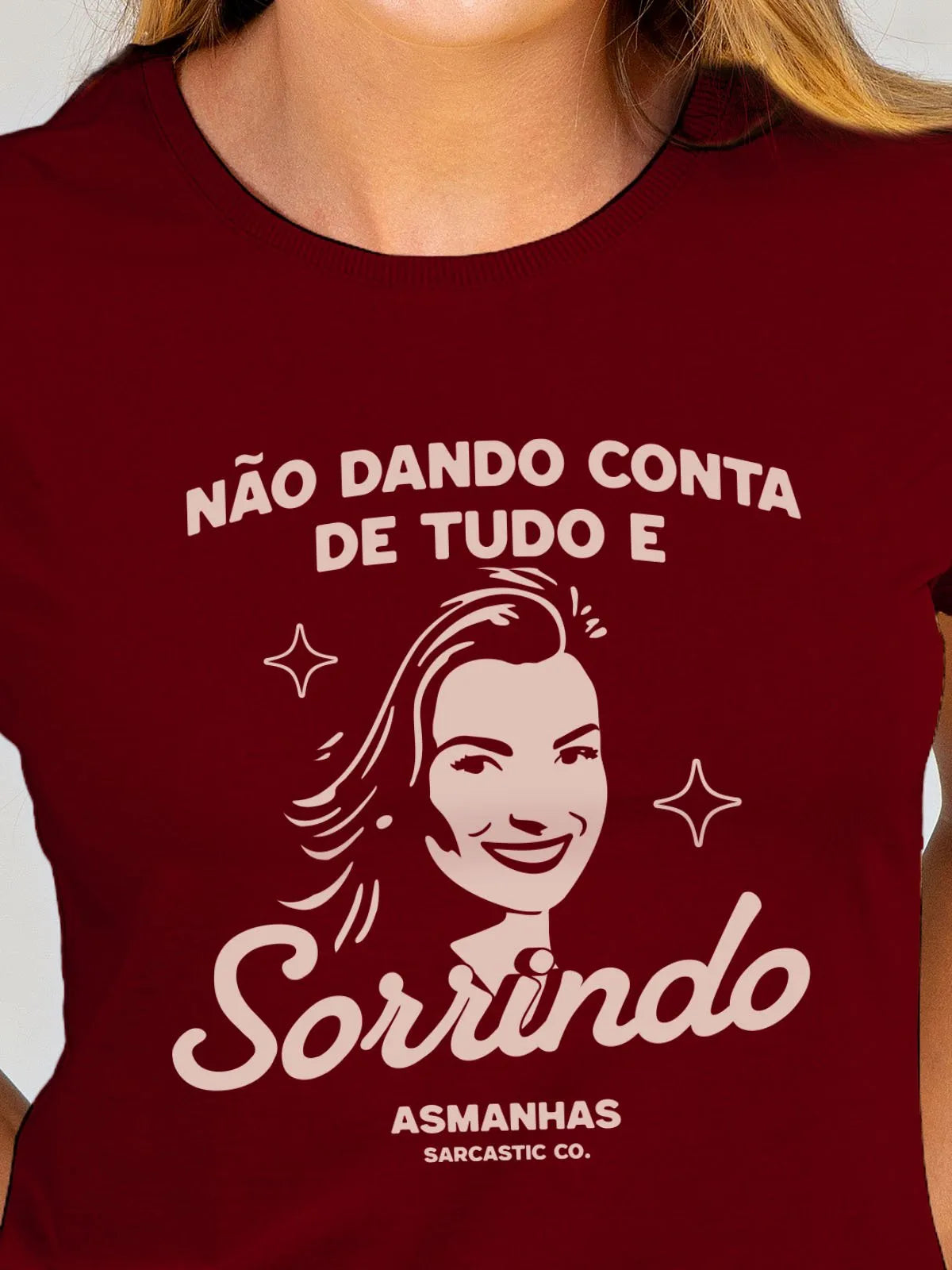 Camiseta Feminina Não Dando Conta Asmanhas 