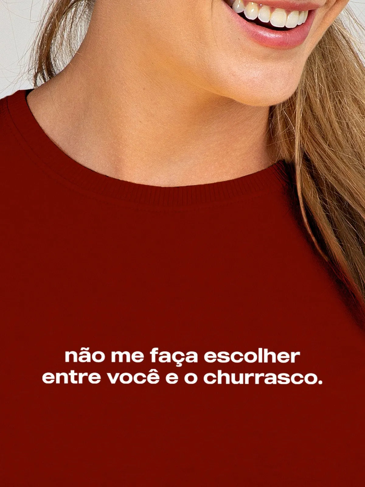 Camiseta Feminina Você e Churrasco Asmanhas