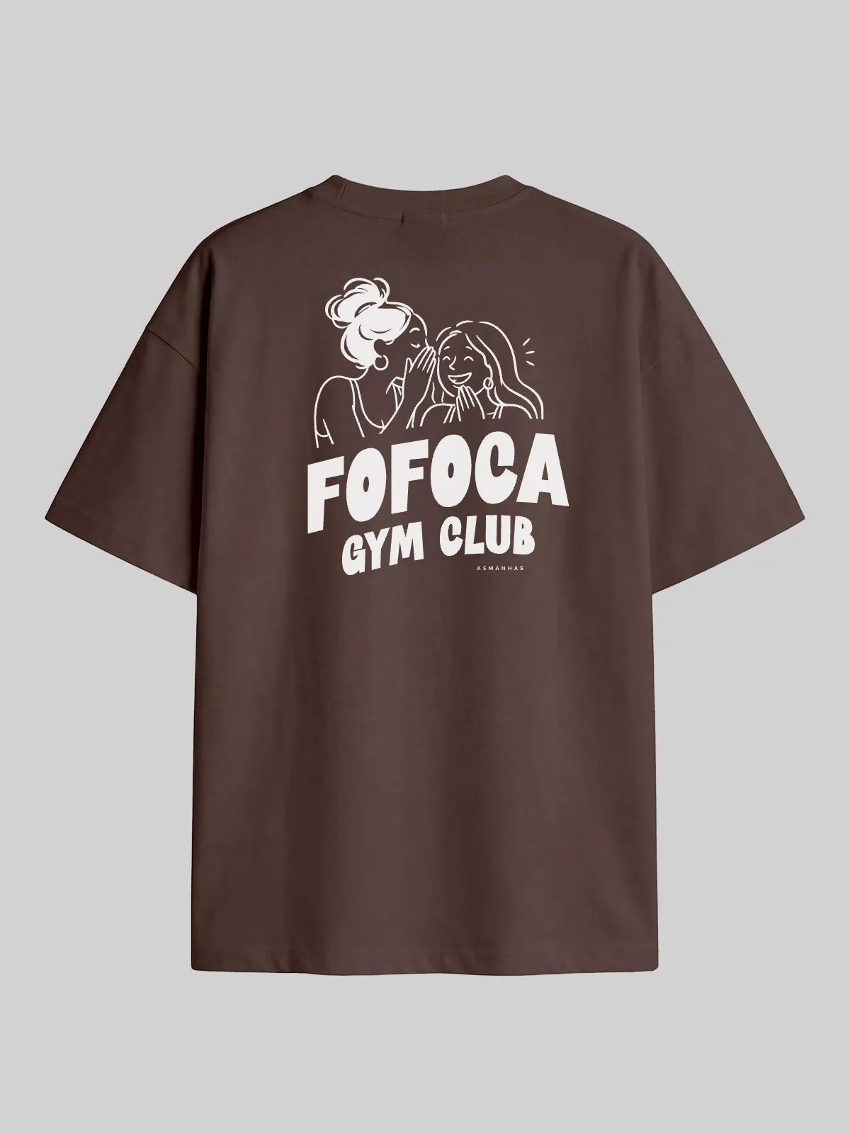 Camiseta Oversized Fofoca Gym Club Asmanhas