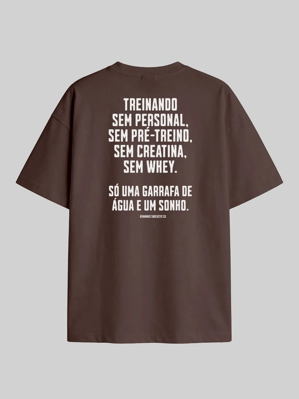 Camiseta Oversized Garrafa de Água e um Sonho Asmanhas