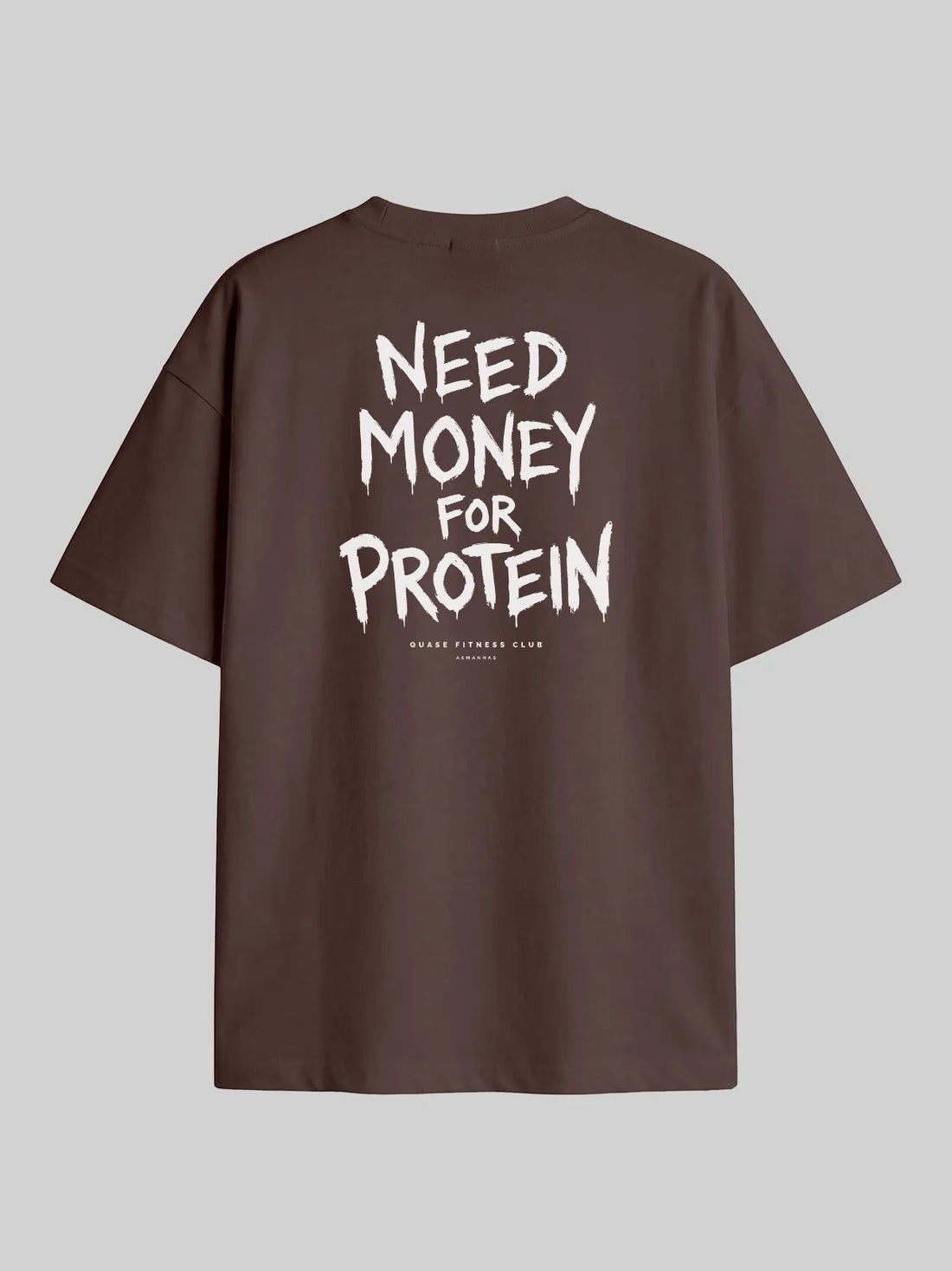 Camiseta Oversized Dinheiro pra Proteína Asmanhas