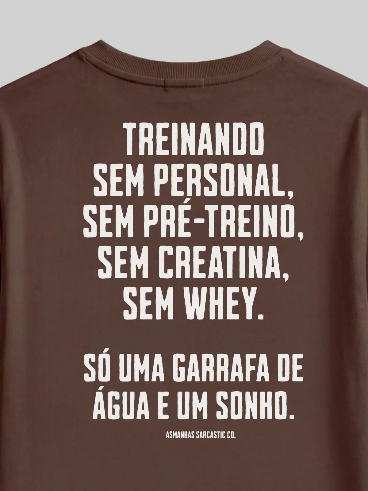 Camiseta Oversized Garrafa de Água e um Sonho Asmanhas