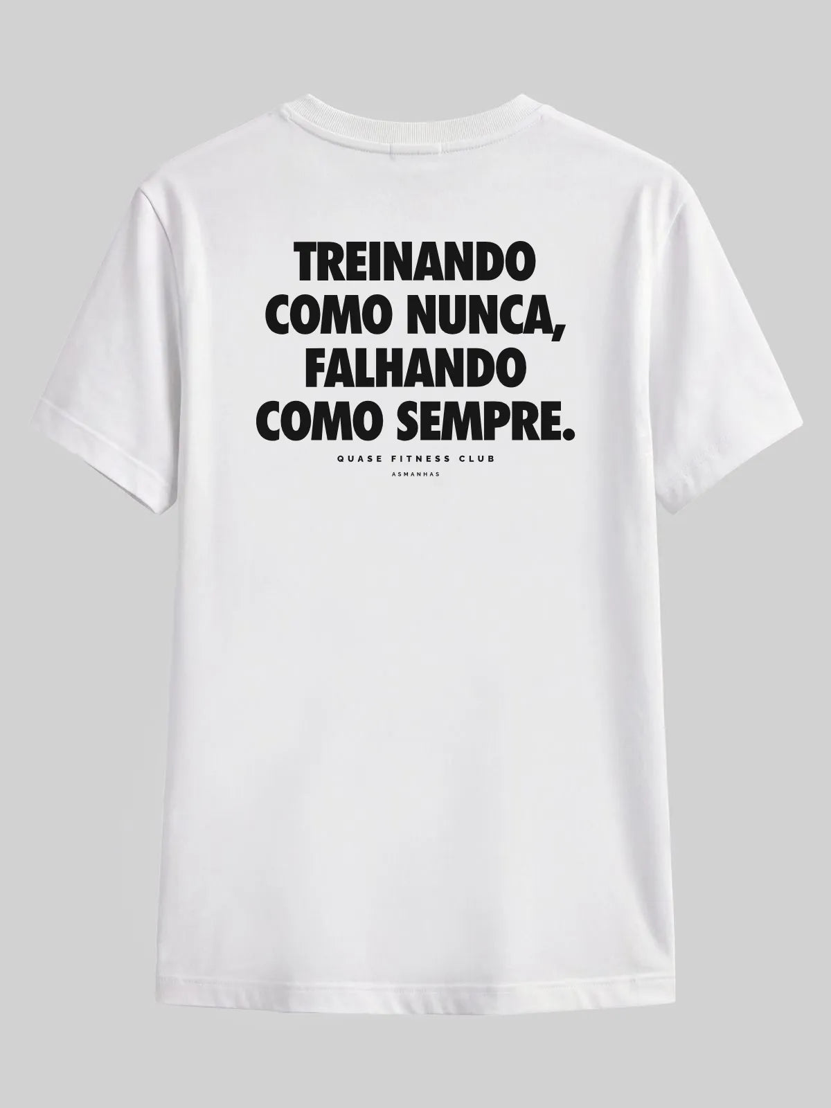 Camiseta Falhando Como Sempre Asmanhas