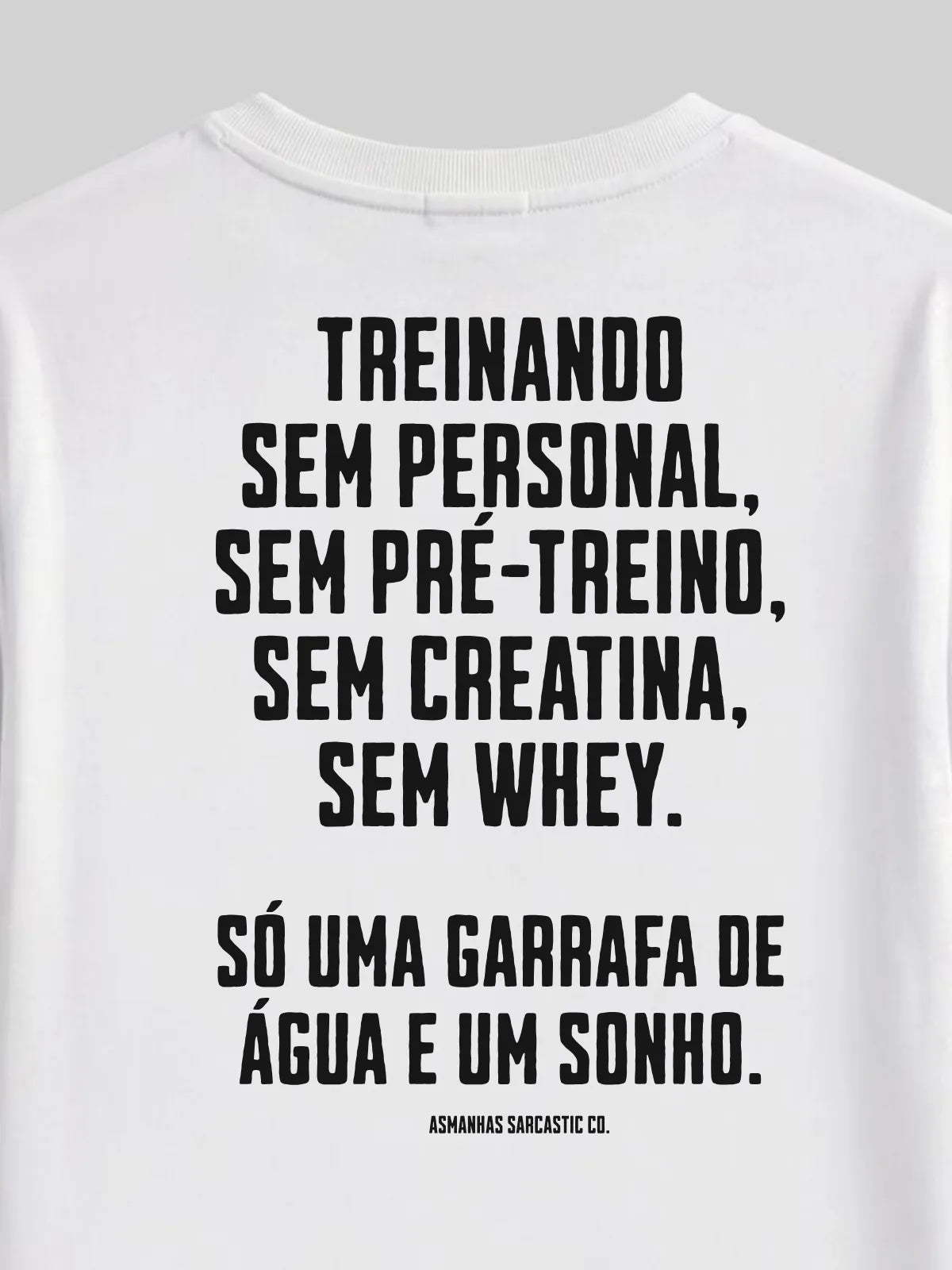 Camiseta Oversized Garrafa de Água e um Sonho Asmanhas