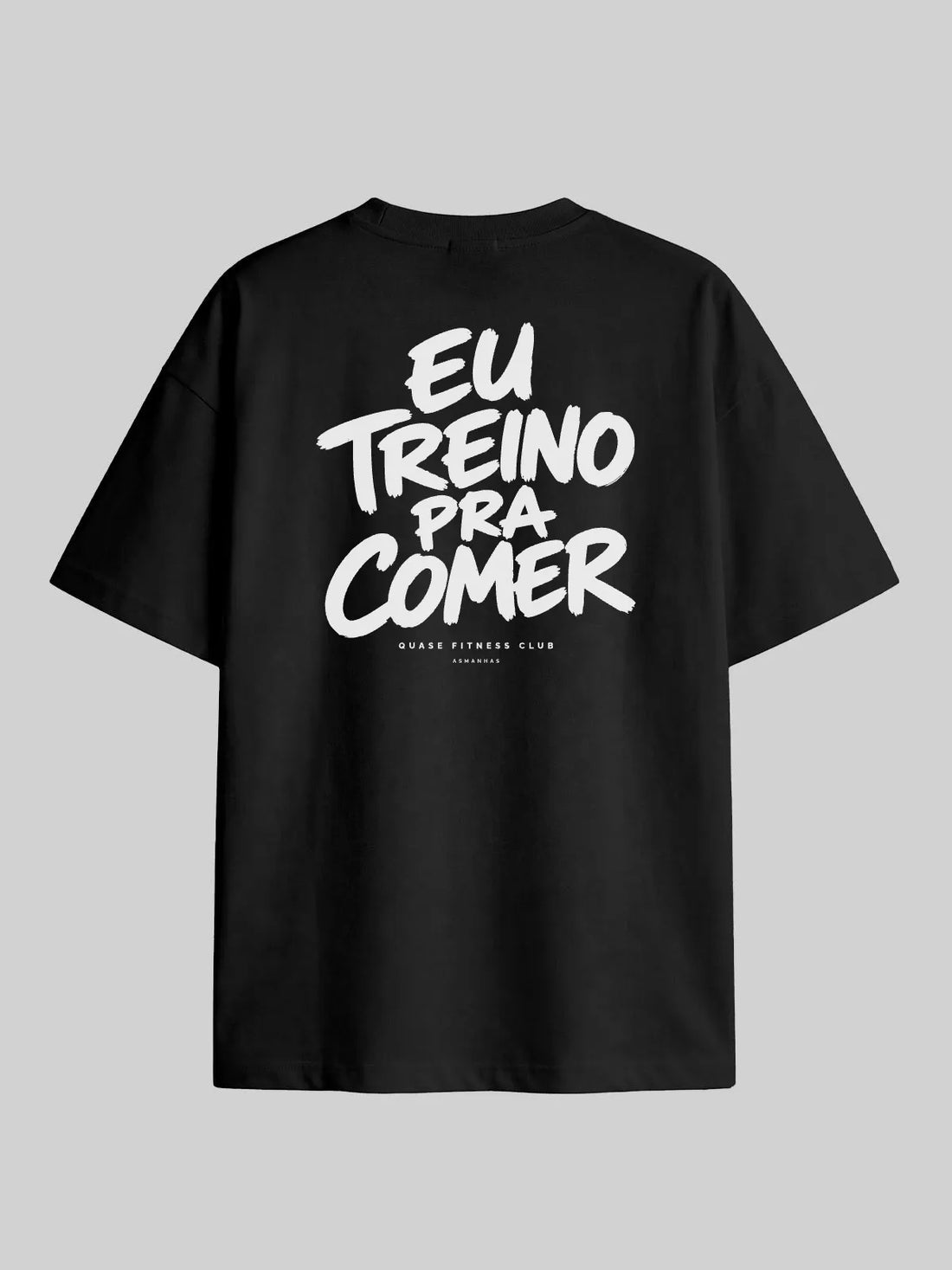 Camiseta Oversized Treino Pra Comer Asmanhas