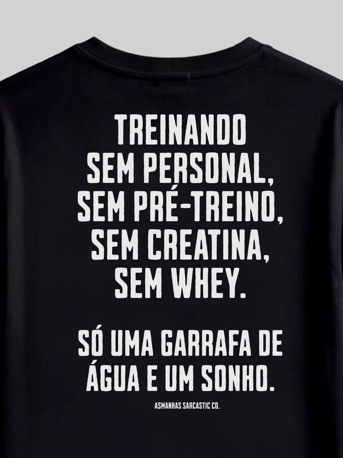 Camiseta Oversized Garrafa de Água e um Sonho Asmanhas