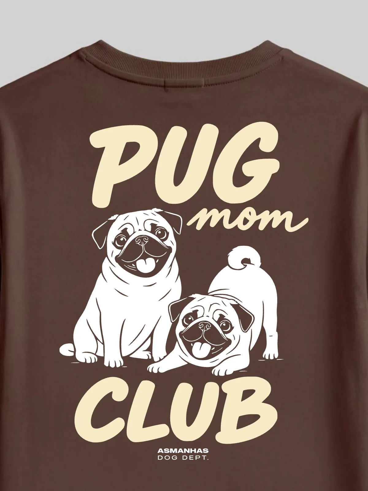 Camiseta Oversized Clube Mãe de Pug Asmanhas