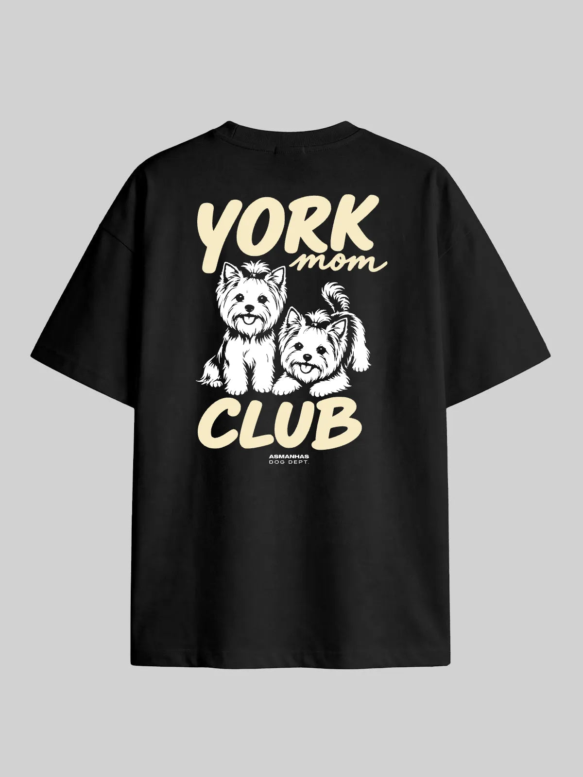 Camiseta Oversized Clube Mãe de Yorkshire Asmanhas