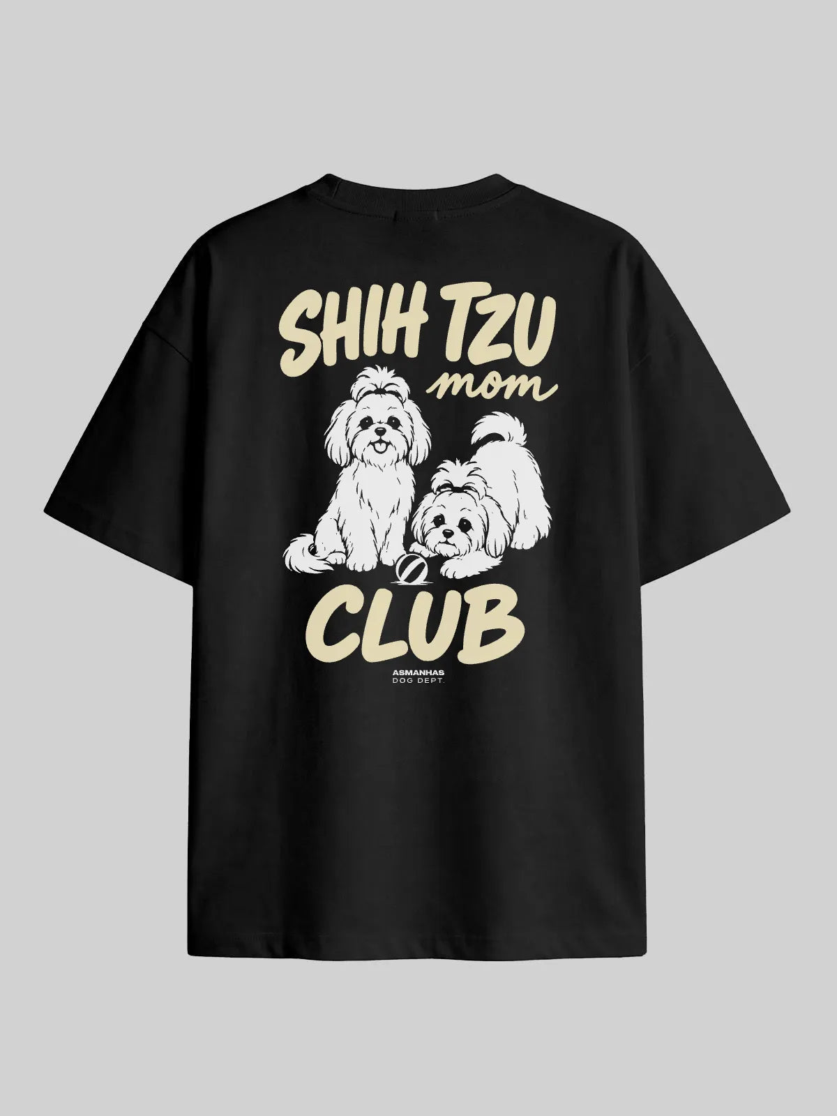 Camiseta Oversized Clube Mãe de Shih Tzu Asmanhas