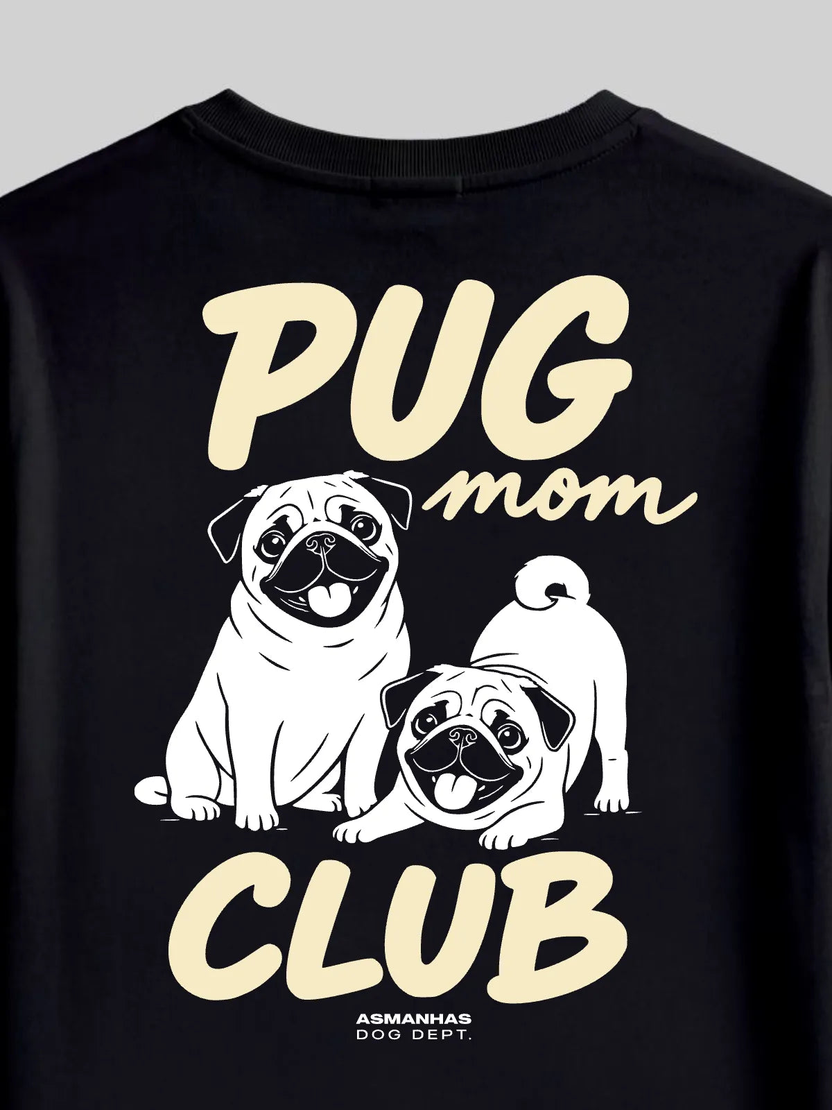 Camiseta Oversized Clube Mãe de Pug Asmanhas