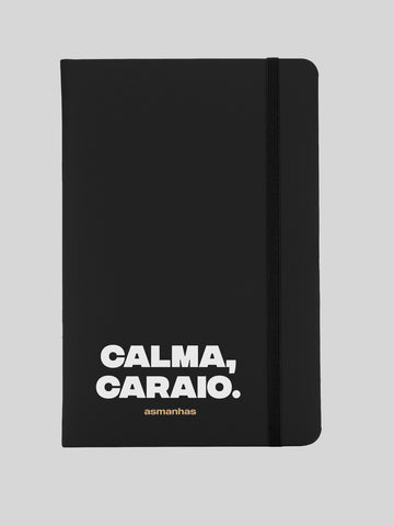 Caderno Calma Caraio Asmanhas
