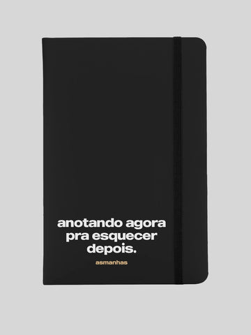 Caderno Esquecer Depois Asmanhas