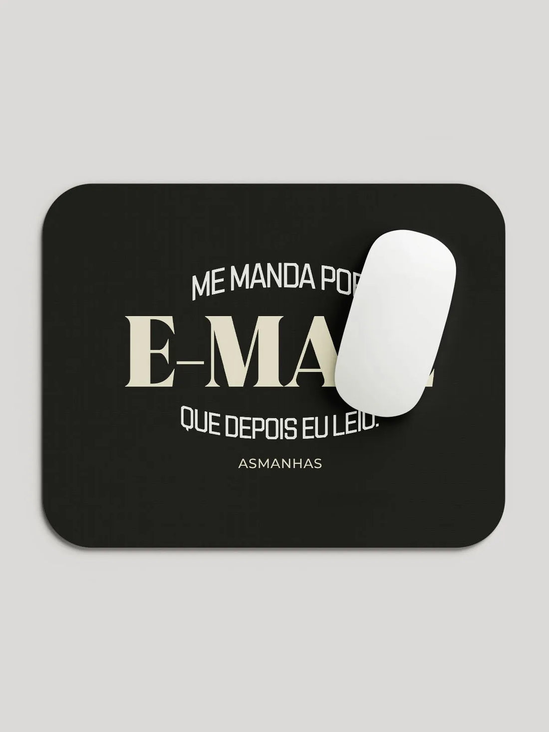 Mousepad Manda Por E-mail Asmanhas