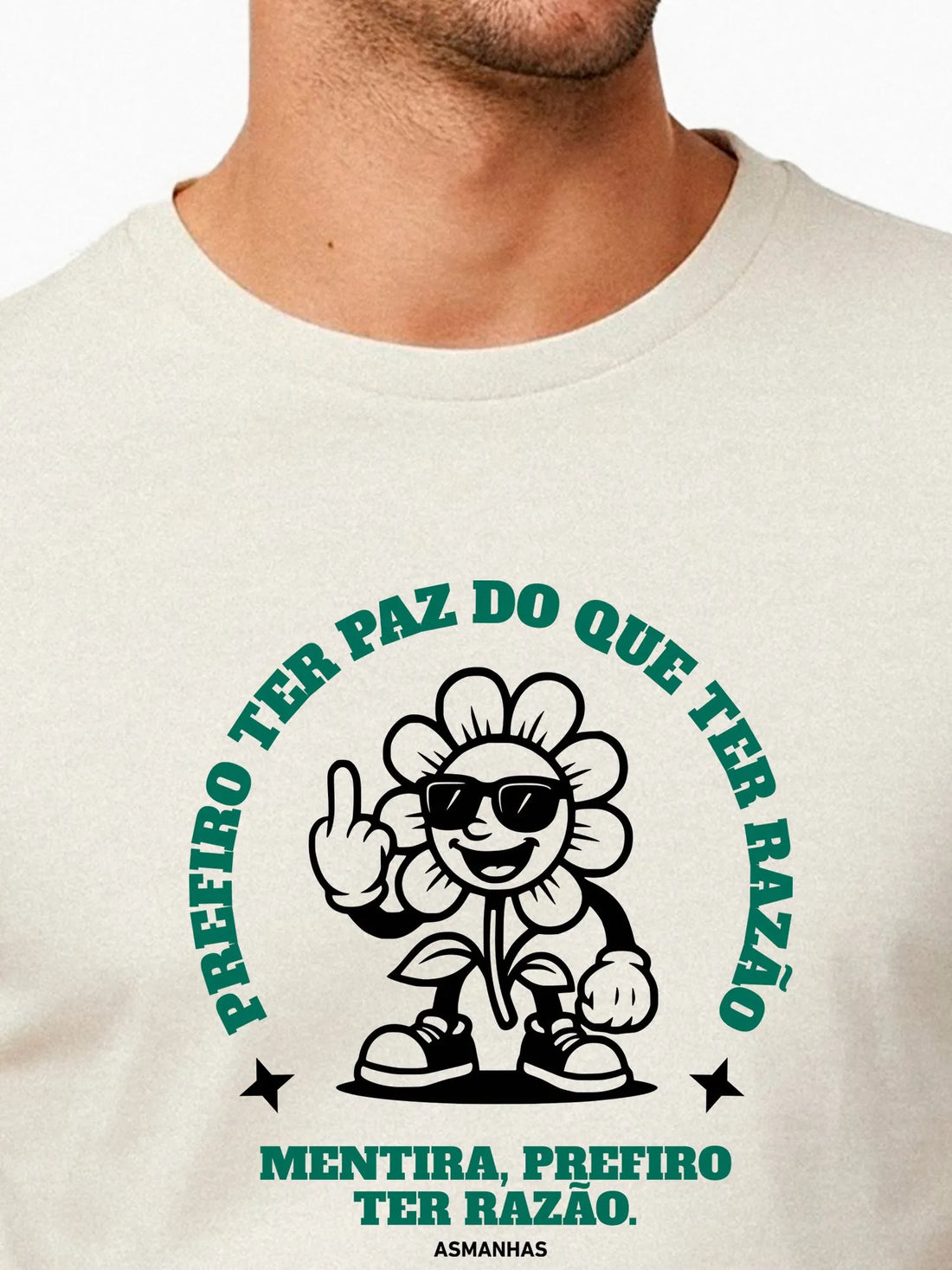 Camiseta Prefiro ter Razão Nova Asmanhas