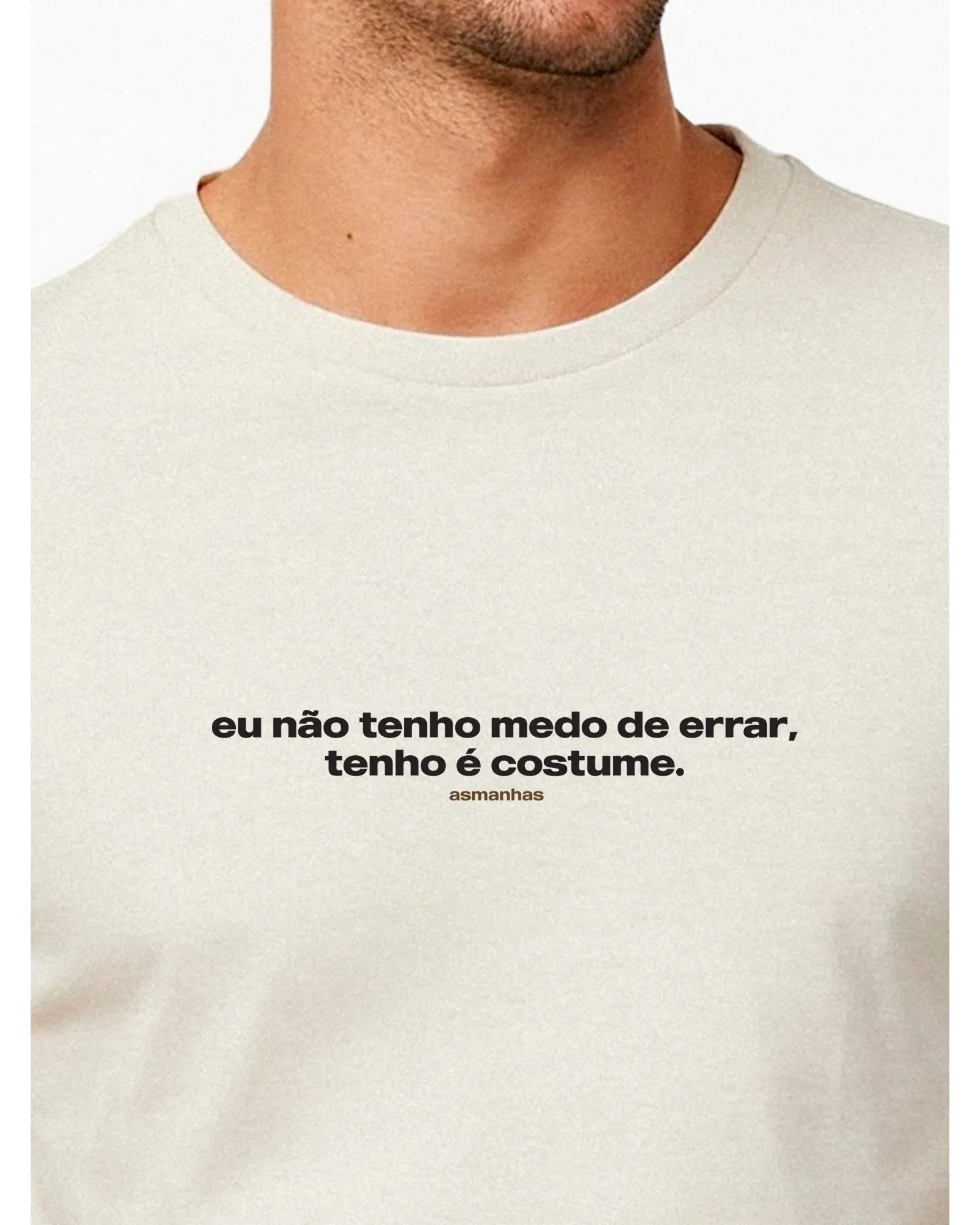 Camiseta Medo de Errar Asmanhas
