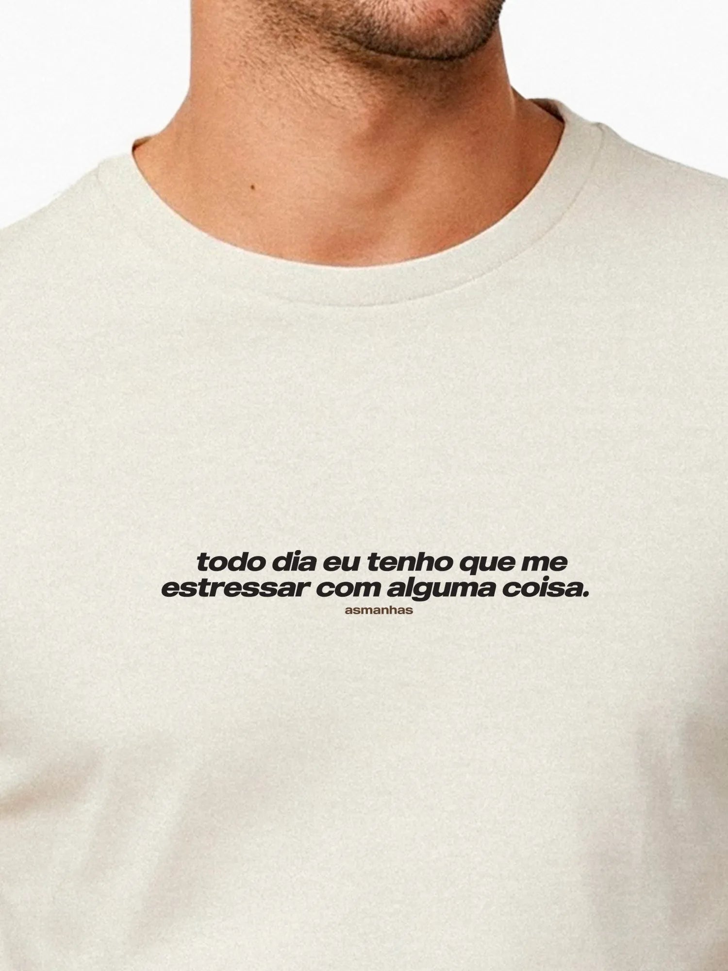 Camiseta Me Estressar Com Alguma Coisa Asmanhas