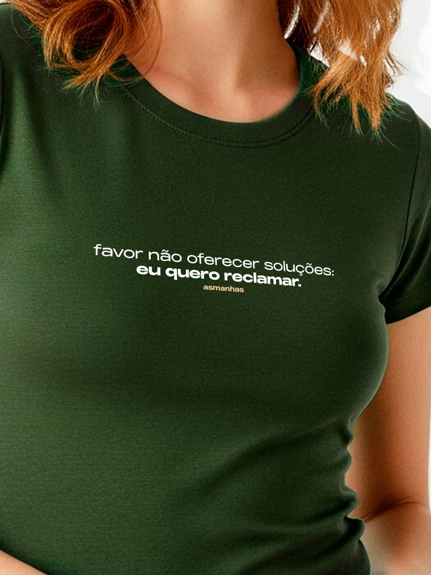 Camiseta Feminina Eu Quero Reclamar Asmanhas