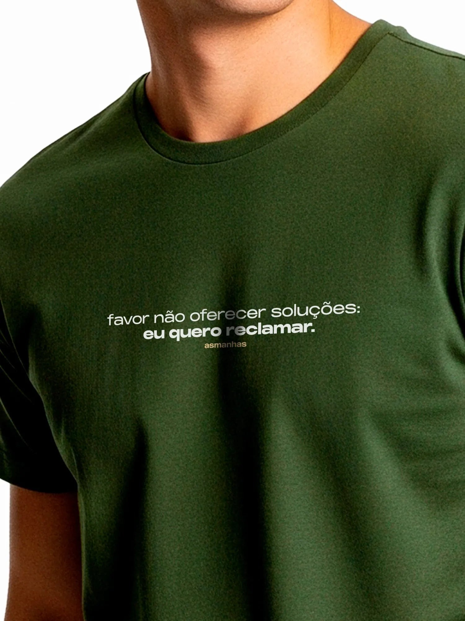 Camiseta Eu Quero Reclamar Asmanhas